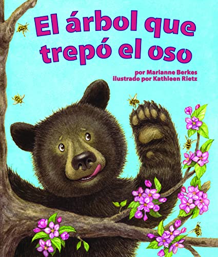 Imagen de archivo de El rbol que trep el oso/ The Tree That Bear Climbed a la venta por Revaluation Books