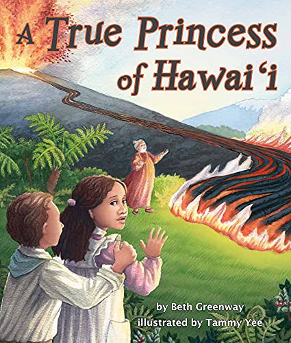 9781628559491: TRUE PRINCESS OF HAWAII (Arbordale Collection)