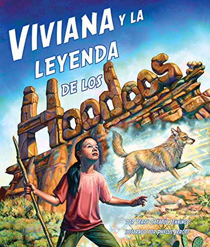 Stock image for Viviana y la leyenda de los Hoodoos [Vivian and the Legend of the Hoodoos] (Spanish Edition) (Arbordale Collection) for sale by Goodwill Books