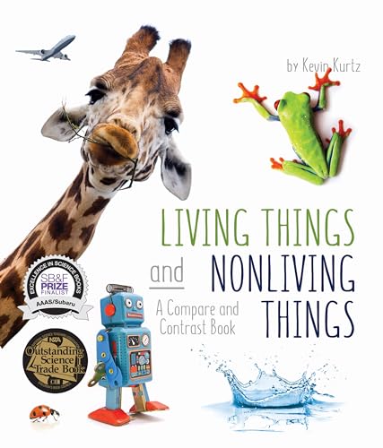 Stock image for Living Things and Nonliving Things: A Compare and Contrast Book (Arbordale Collection) for sale by HPB Inc.