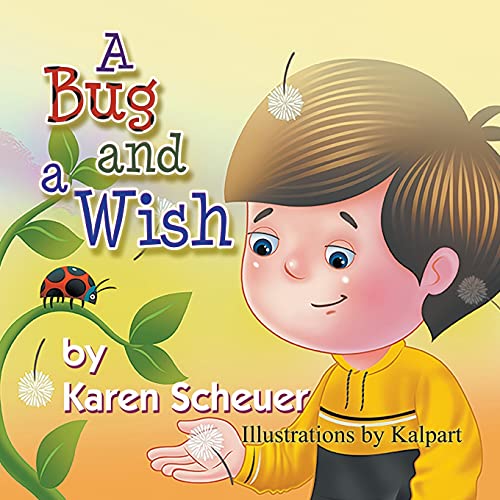 Stock image for A Bug and a Wish for sale by SecondSale