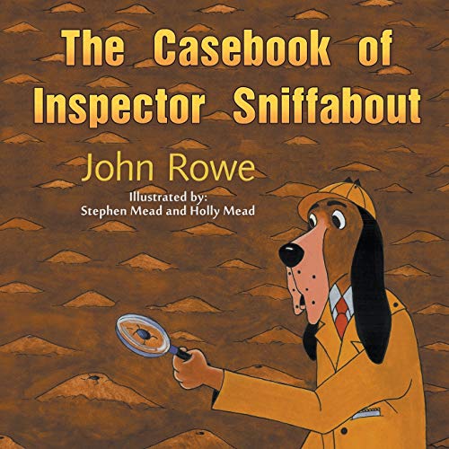 Beispielbild fr The Casebook of Inspector Sniffabout zum Verkauf von Lucky's Textbooks