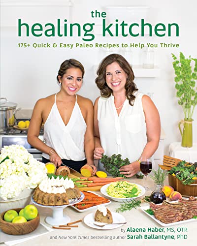 9781628600940: Healing Kitchen, The : 175 + Quick and Easy Paleo Recipes to Help You Thrive