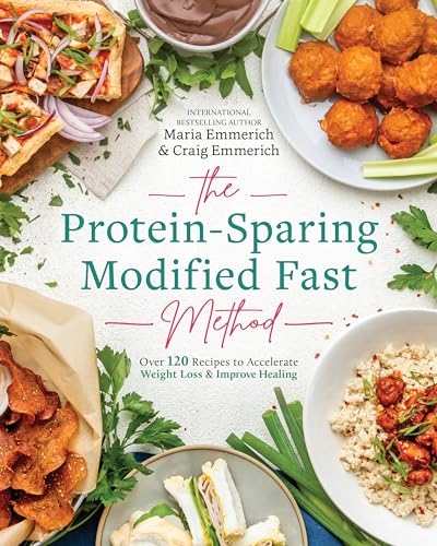 9781628601305: The Protein-Sparing Modified Fast Method: Over 120 Recipes to Accelerate Weight Loss & Improve Healing