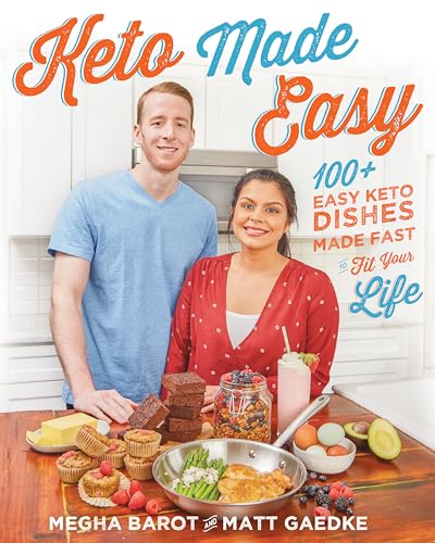 Stock image for Keto Made Easy: 100+ Easy Keto Dishes Made Fast to Fit Your Life for sale by SecondSale