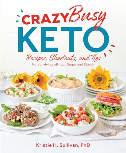 Beispielbild fr Crazy Busy Keto zum Verkauf von SecondSale