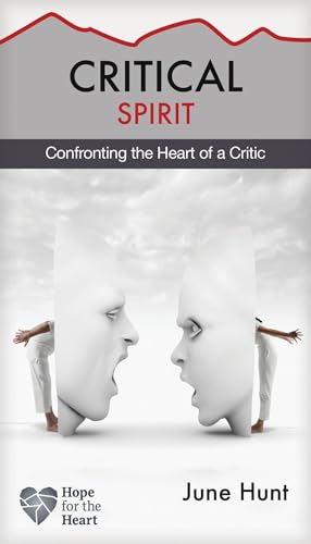 Imagen de archivo de Critical Spirit: Confronting the Heart of a Critic (Hope for the Heart) a la venta por WorldofBooks