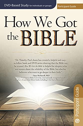 Beispielbild fr How We Got the Bible Participant Guide zum Verkauf von Better World Books