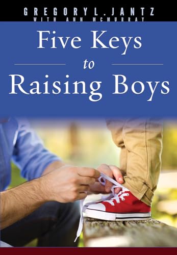 Imagen de archivo de Five Keys to Raising Boys (Hope and Healing) a la venta por BooksRun
