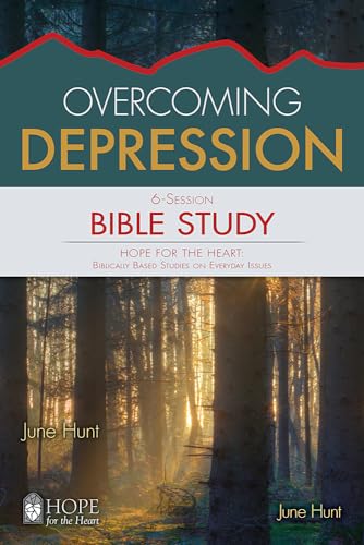 Beispielbild fr Overcoming Depression Bible Study (Hope for the Heart Bible Study Series By June Hunt) (Hope for the Heart Bible Studies) zum Verkauf von SecondSale