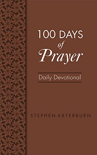 Stock image for 100 Days of Prayer Daily Devotional for sale by SecondSale