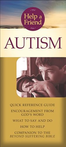 Beispielbild fr Help a Friend: Autism (Joni Eareckson Tada) zum Verkauf von BooksRun