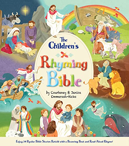 Stock image for The Children's Rhyming Bible: Enjoy Popular Bible Stories Retold with a Bouncing Beat and Read-Aloud Rhyme! for sale by SecondSale