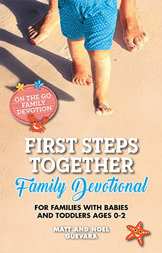 Beispielbild fr First Steps Together Family Devotional zum Verkauf von Better World Books