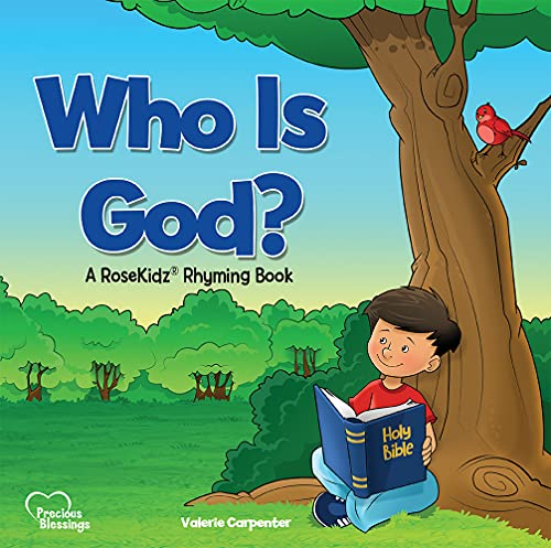 Stock image for Who Is God?: A RoseKidz Rhyming Book (Precious Blessings) for sale by ZBK Books