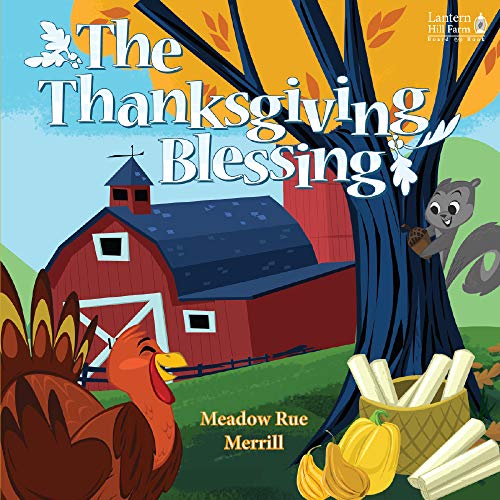 Stock image for The Thanksgiving Blessing for sale by ThriftBooks-Dallas