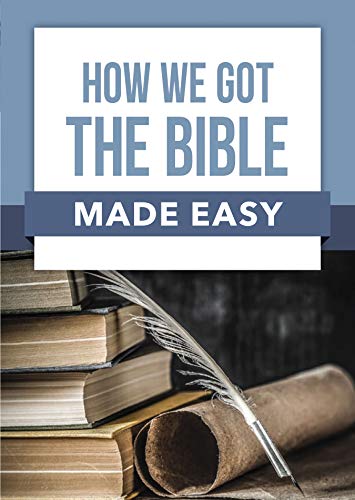 9781628628241: How We Got the Bible Made Easy
