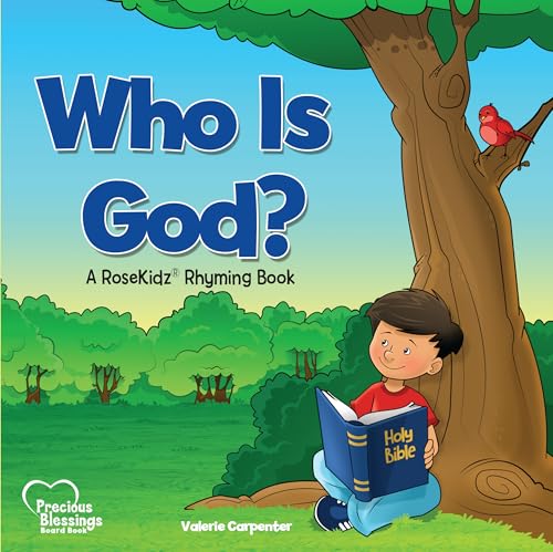 Imagen de archivo de Who Is God?: A RoseKidz Rhyming Book (Precious Blessings) a la venta por gwdetroit