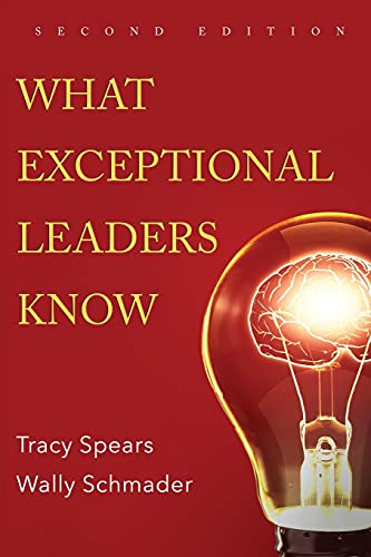 Stock image for What Exceptional Leaders Know: High Impact Skills, Strategies & Ideas for Leaders for sale by SecondSale