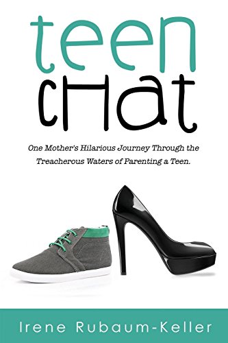 Beispielbild fr Teen Chat: One Mother's Hilarious Journey Through the Treacherous Waters of Parenting a Teen zum Verkauf von ThriftBooks-Dallas