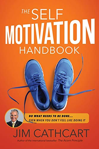 Stock image for The Self-Motivation Handbook for sale by SecondSale