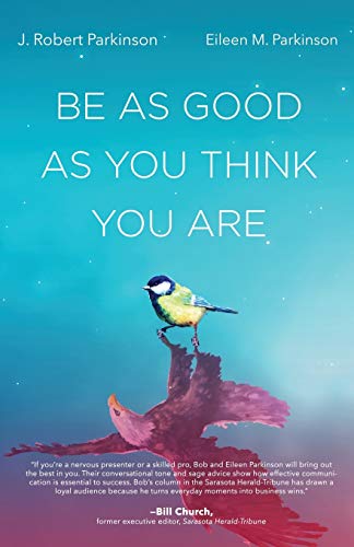 Stock image for Be As Good As You Think You Are for sale by Revaluation Books