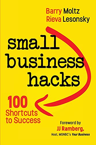 Stock image for Small Business Hacks: 100 Shortcuts To Success for sale by ThriftBooks-Atlanta