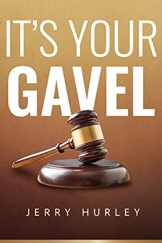 Stock image for It's Your Gavel for sale by Wonder Book