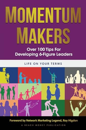 Stock image for Momentum Makers: Over 100 Tips From Top Leaders for sale by HPB-Diamond