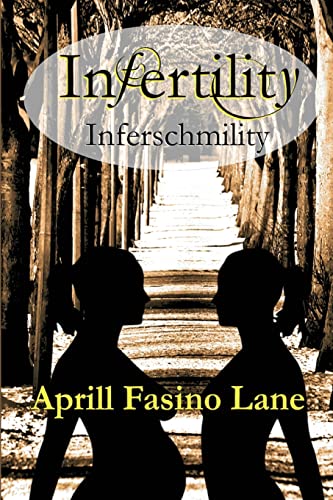 9781628680119: Infertility Inferschmility