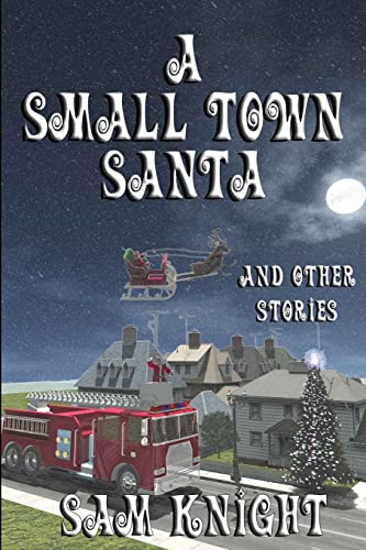 9781628690132: A Small Town Santa