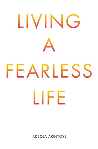 Stock image for Living a Fearless Life for sale by Lucky's Textbooks