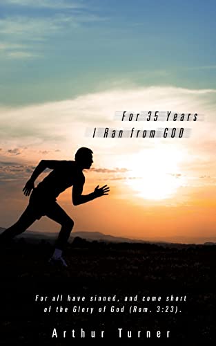 Stock image for For 35 Years I Ran from God for sale by Chiron Media