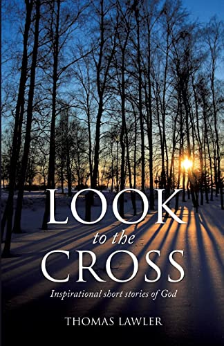 Stock image for Look to the Cross for sale by Chiron Media