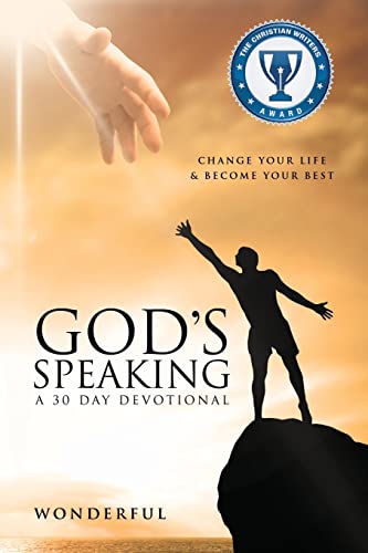 Stock image for God's Speaking a 30 Day Devotional Change Your Life & Become Your Best for sale by Chiron Media