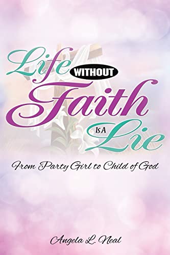 Stock image for Life Without Faith Is a Lie for sale by Chiron Media