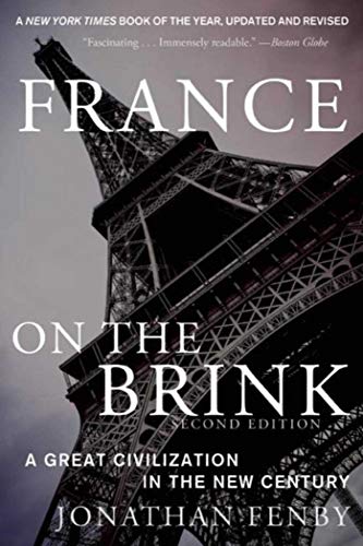 Beispielbild fr France on the Brink : A Great Civilization in the New Century zum Verkauf von Better World Books
