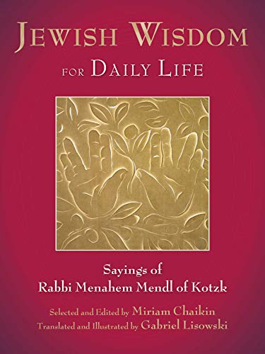 9781628723182: Jewish Wisdom for Daily Life: Sayings of Rabbi Menahem Mendl of Kotzk