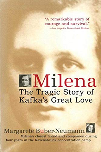 Beispielbild fr Milena: The Tragic Story of Kafka's Great Love zum Verkauf von WorldofBooks