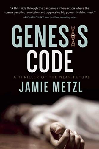 Imagen de archivo de Genesis Code: A Thriller of the Near Future a la venta por WorldofBooks
