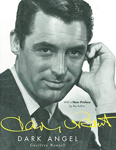 Imagen de archivo de Cary Grant: Dark Angel a la venta por HPB-Ruby