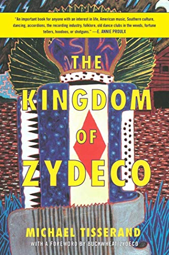 Beispielbild fr The Kingdom of Zydeco zum Verkauf von Goodwill