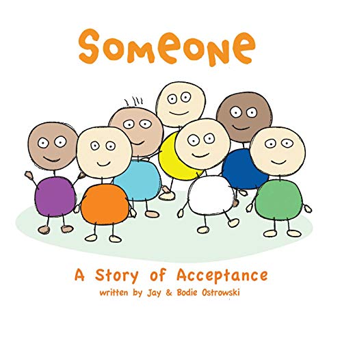 Stock image for Someone : A Story of Acceptance for sale by Better World Books