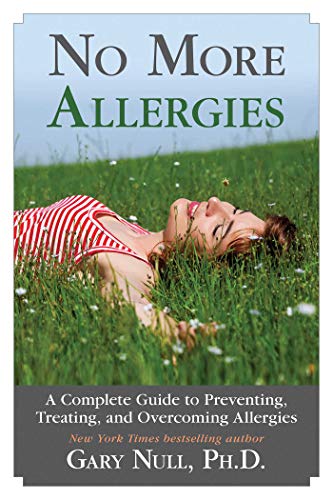 Beispielbild fr No More Allergies: A Complete Guide to Preventing, Treating, and Overcoming Allergies zum Verkauf von Goodwill of Colorado