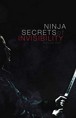 9781628736564: Ninja Secrets of Invisibility
