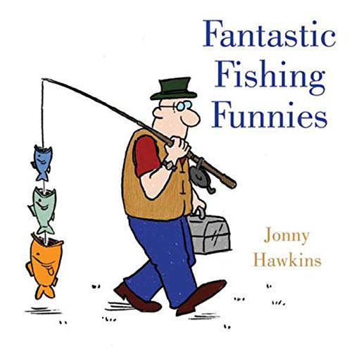 Beispielbild fr Fantastic Fishing Funnies zum Verkauf von Better World Books