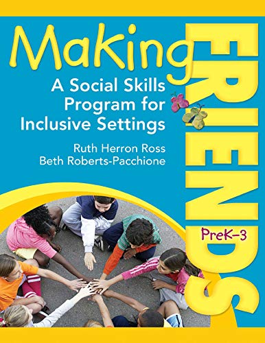 Stock image for Making Friends PreK-3: A Social Skills Program for Inclusive Settings for sale by BooksRun