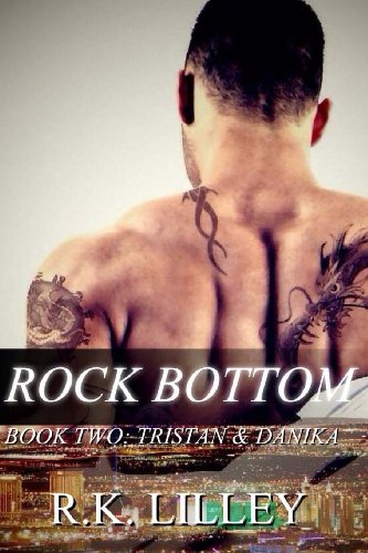 Beispielbild fr Rock Bottom (Tristan & Danika) zum Verkauf von SecondSale