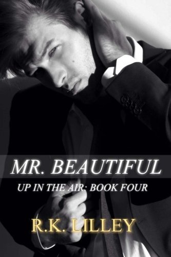 Beispielbild fr Mr. Beautiful (Up in the Air) (Volume 4) zum Verkauf von HPB-Diamond