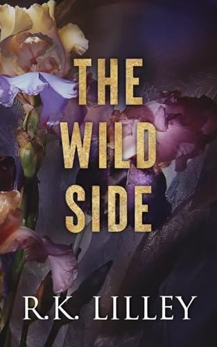 Beispielbild fr The Wild Side Trilogy zum Verkauf von ThriftBooks-Dallas